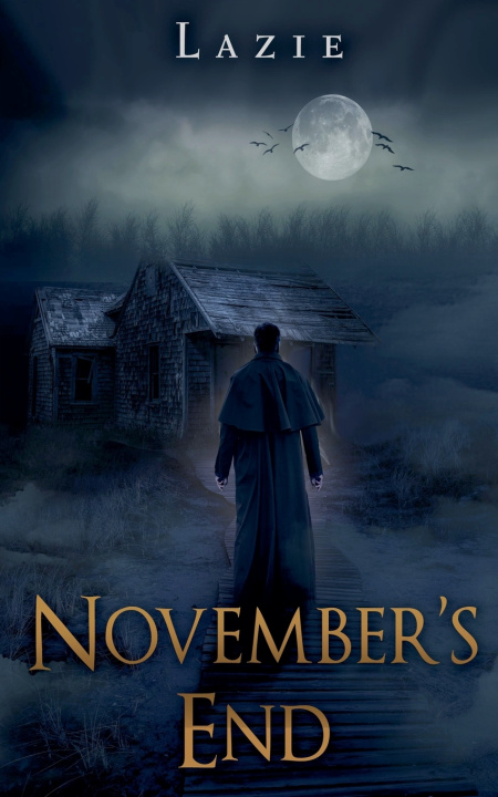 Libro November's End Lazie Writer
