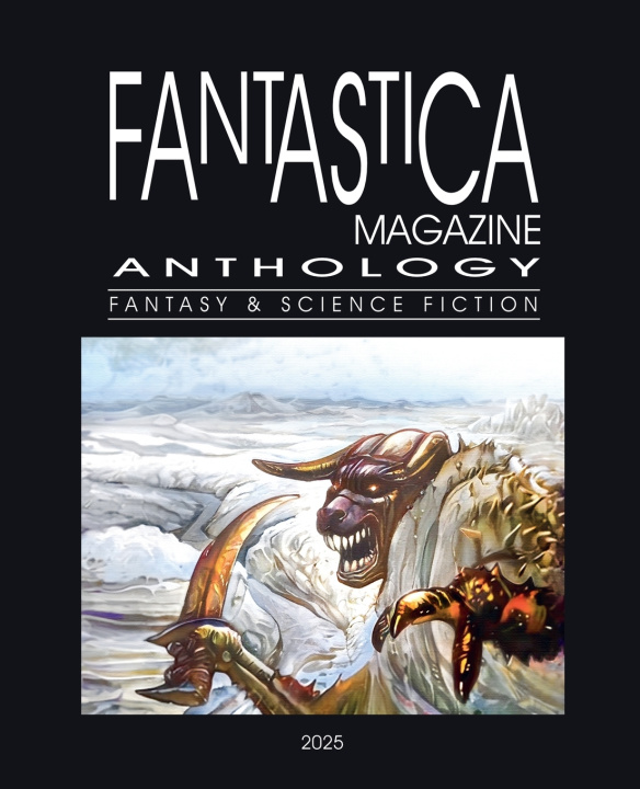 Knjiga Fantastica Magazine Anthology - 2025 Cristian PlusArt