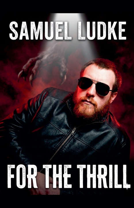 Könyv For The Thrill Samuel Ludke