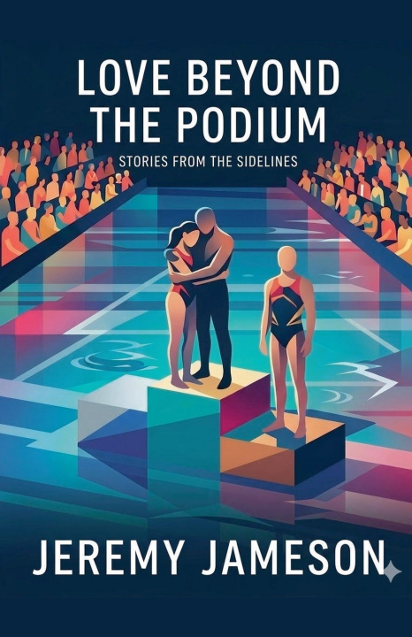 Carte Love Beyond the Podium Jeremy Jameson