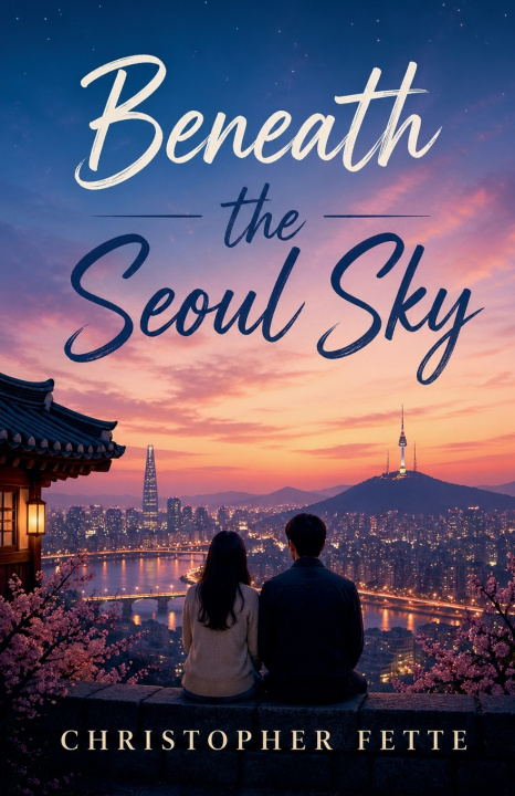 Libro Beneath the Seoul Sky Christopher Fette