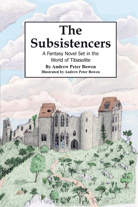 Carte The Subsistencers Andrew Peter Bowen