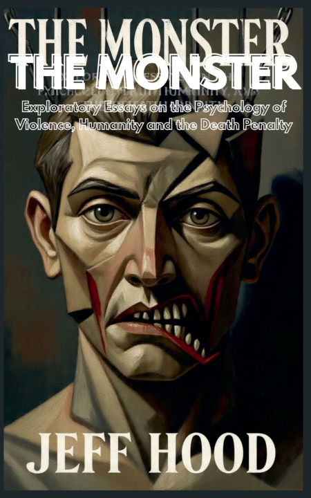Libro THE MONSTER Jeff Hood