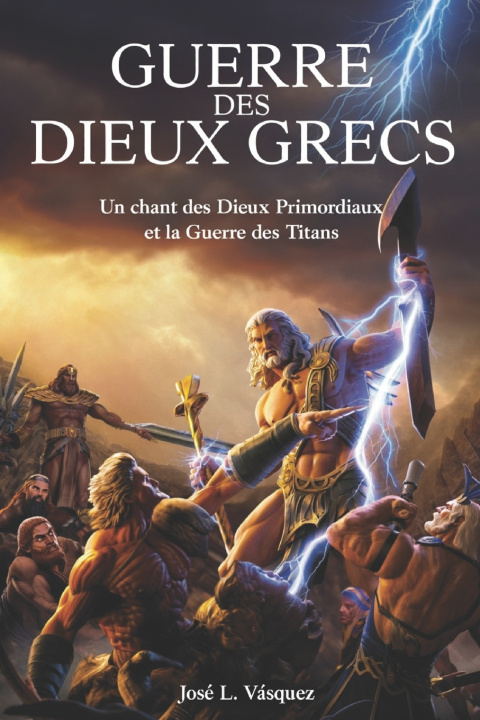 Buch GUERRE DES DIEUX GRECS José Luis Vásquez