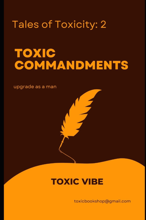 Book toxic commandments Toxic vibe