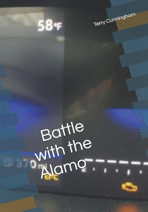 Buch Battle with the Alamo Adele Cunningham