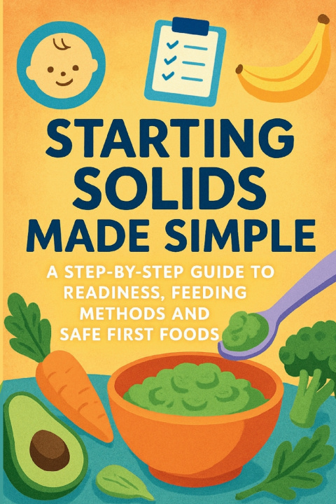 Книга Starting Solids Made Simple Grandpa Arnold