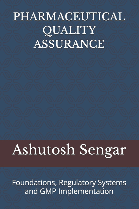 Carte PHARMACEUTICAL QUALITY ASSURANCE Satyendra Singh Sengar