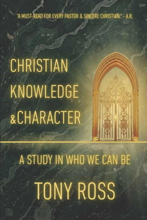 Книга Christian Knowledge & Character Tony Ross