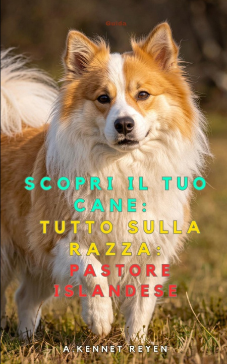 Libro Scopri il tuo Cane A. Kennet Reyen