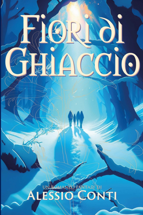 Buch Fiori di ghiaccio Alessio Conti