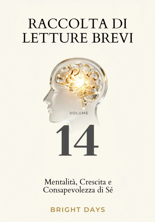 Książka Raccolta di letture brevi - Volume 14 bright days