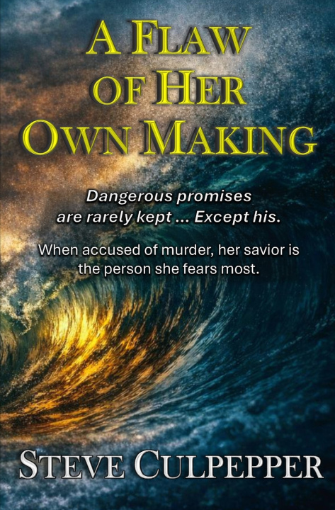 Carte A Flaw of Her Own Making Steve Culpepper