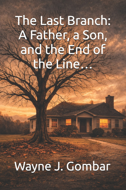 Carte The Last Branch Wayne J. Gombar