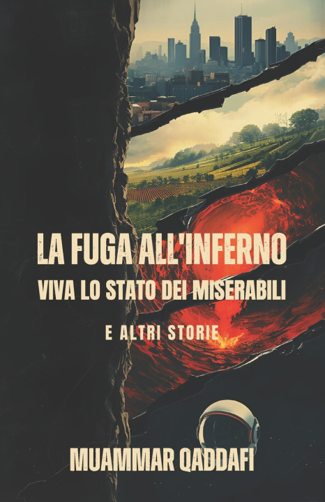 Książka La fuga all'inferno Muammar Qaddafi