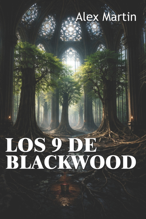 Livro Los 9 de Blackwood Alex Martin