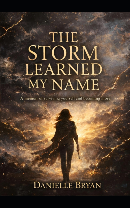 Kniha The Storm Learned My Name Everley Starr