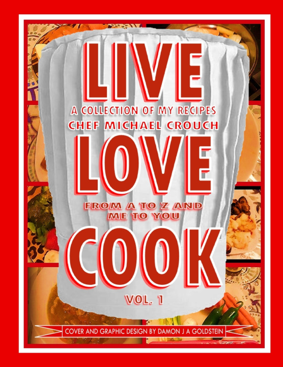 Kniha LIVE LOVE COOK - VOL. 1 MICHAEL CROUCH