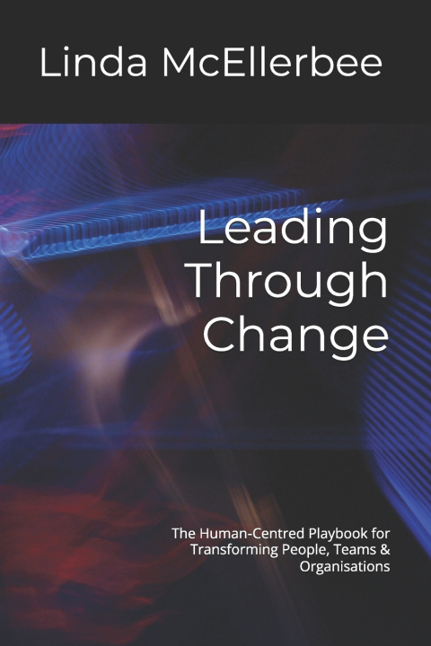 Buch Leading Through Change Linda McEllerbee