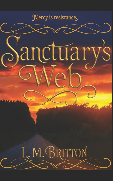 Книга Sanctuary's Web L.M. Britton