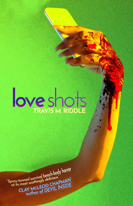Книга Love Shots Travis M. Riddle