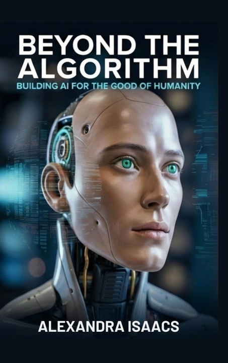 Libro Beyond the Algorithm Alexandra Isaacs
