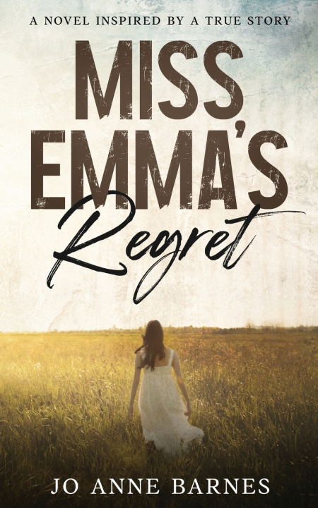 Knjiga Miss Emma's Regret Jo Anne Barnes