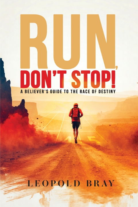 Книга Run, don't stop! Leopold Bray