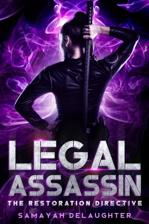 Książka Legal Assassin Samayah DeLaughter