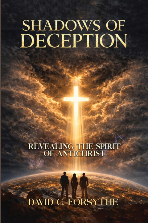 Kniha Shadows of Deception David C. Forsythe