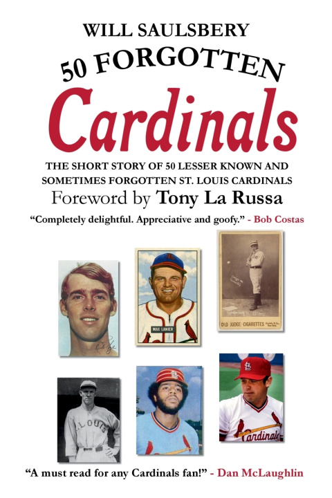 Könyv 50 Forgotten Cardinals Will Saulsbery
