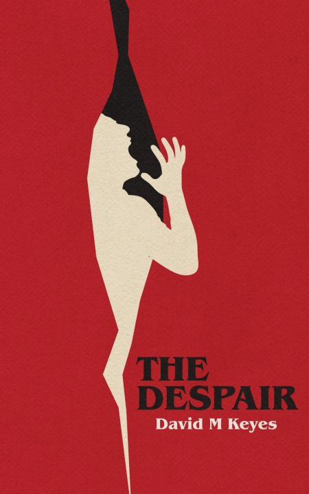 Carte The Despair David Keyes