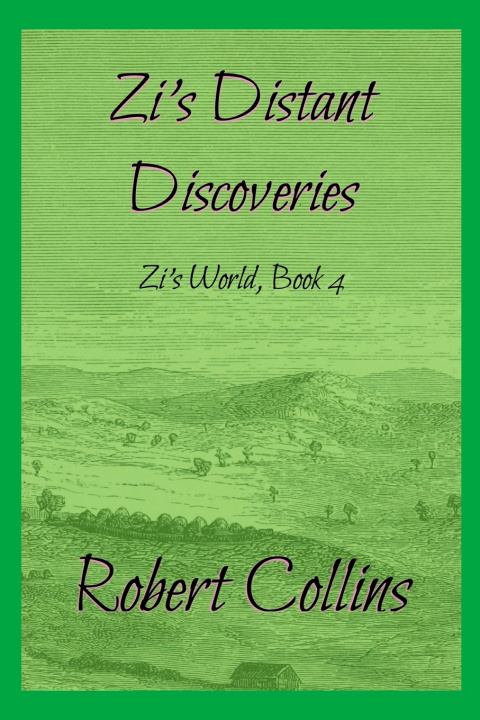 Книга Zi's Distant Discoveries Robert L. Collins