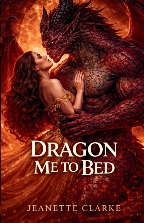 Carte Dragon Me to Bed Jeanette Clarke