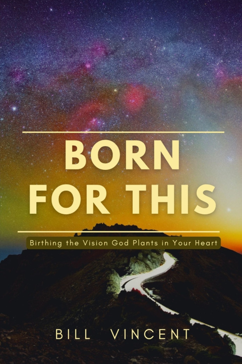 Книга Born for This Bill Vincent