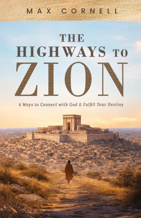 Carte The Highways to Zion Max Cornell