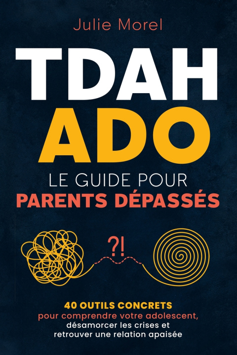 Книга TDAH ADO Julie Morel