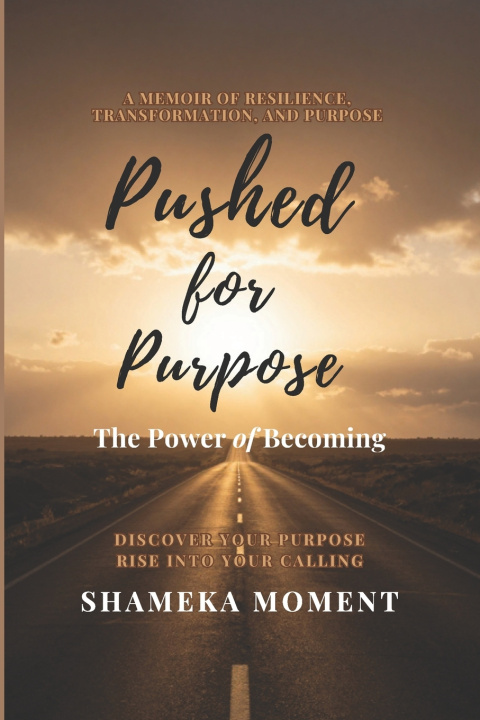 Carte Pushed for Purpose Shameka Moment