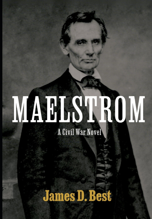 Carte Maelstrom James D. Best