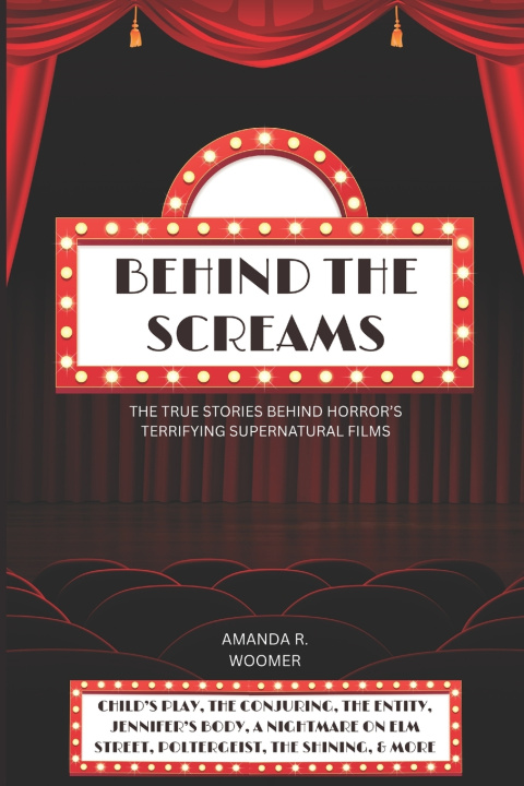 Книга Behind the Screams Amanda R Woomer