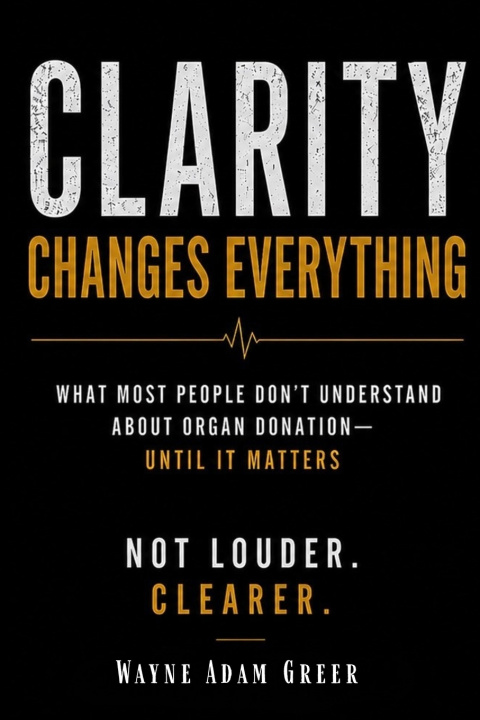 Книга Clarity Changes Everything W. Adam Greer