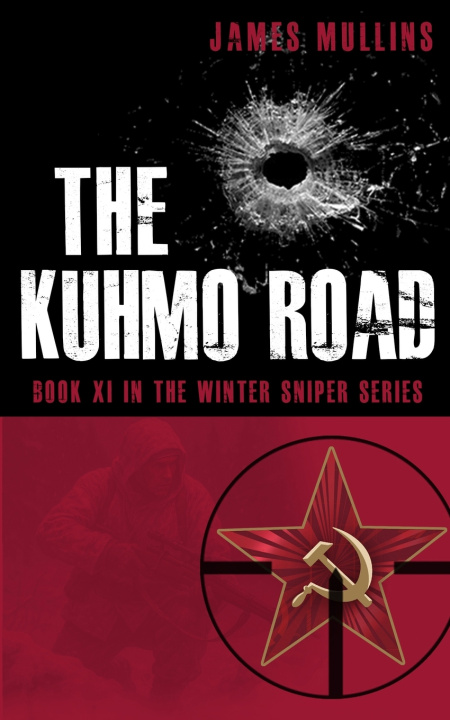 Buch The Kuhmo Road James Mullins