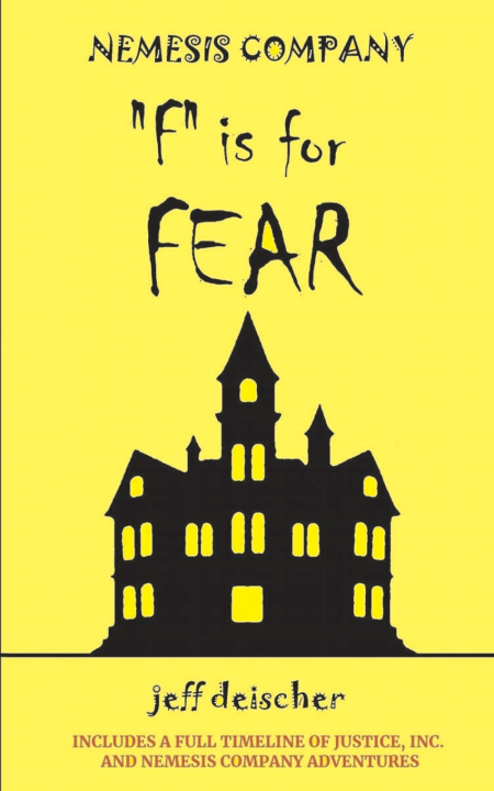 Книга "F" is for Fear Jeff Deischer