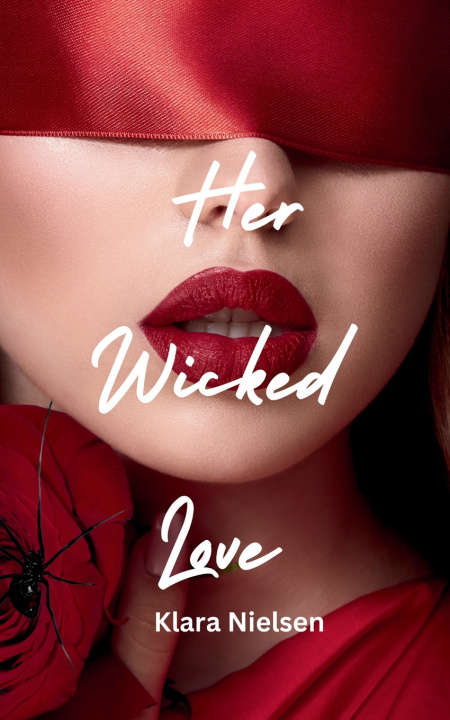 Carte Her Wicked Love Klara Nielsen