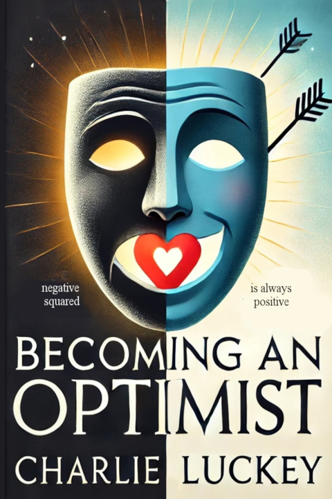 Kniha Becoming an Optimist Charlie Luckey