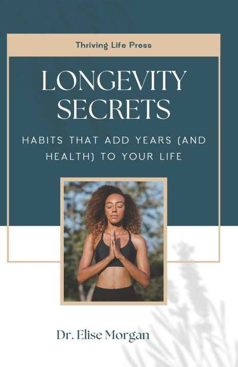 Книга Longevity Secrets 