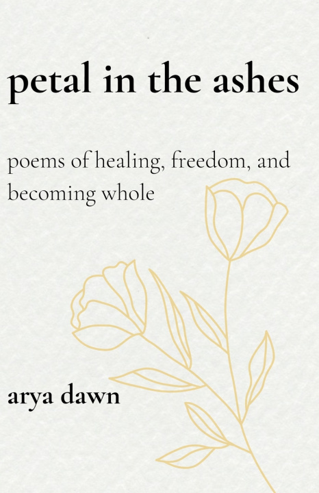 Carte Petals in the Ashes Arya Dawn