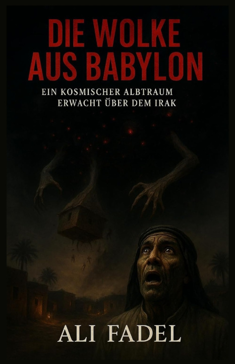 Carte Die Wolke aus Babylon Ali Fadel