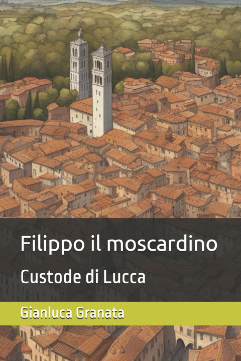 Könyv Filippo il moscardino Gianluca Granata