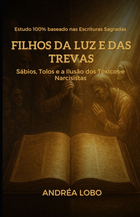 Carte Filhos da Luz e das Trevas Andréa Lobo